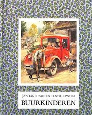 Buurkinderen - Jan Ligthart, H. Scheepstra, C. Jetses Buurkinderen - Jan Ligthart, H. Scheepstra, C. Jetses