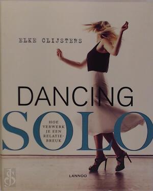 Dancing solo - Elke Clijsters Dancing solo - Elke Clijsters