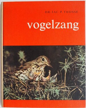 Vogelzang - Jac. P. Thijsse, Jacobus Pieter Thijsse Vogelzang - Jac. P. Thijsse, Jacobus Pieter Thijsse