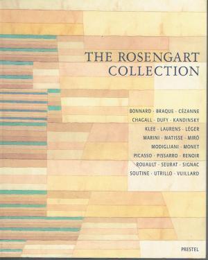 The Rosengart Collection - Angela Rosengart, Eduard Beaucamp