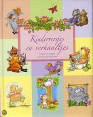 Kinderversjes en verhaaltjes - Caroline Repchuk, Claire Keen, Andrew Charman, Georgie Birkett, Aleid van Eekeren Kinderversjes en verhaaltjes - Caroline Repchuk, Claire Keen, Andrew Charman, Georgie Birkett, Aleid van Eekeren