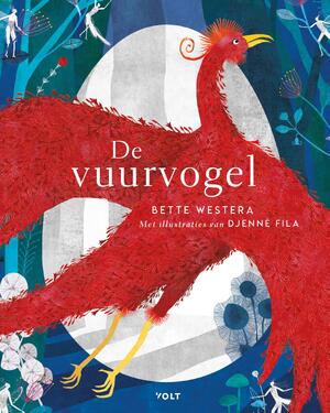 De vuurvogel - Bette Westera De vuurvogel - Bette Westera