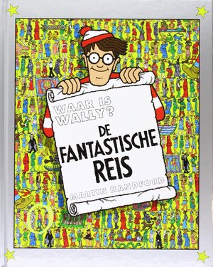 Waar is Wally? Fantastische reis - M. Handford Waar is Wally? Fantastische reis - M. Handford