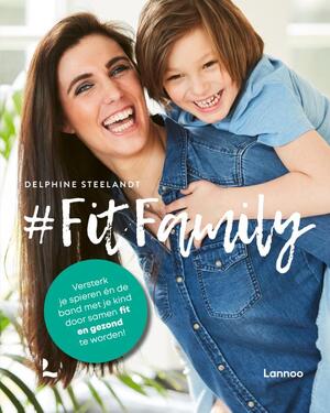 #FitFamily - Delphine Steelandt