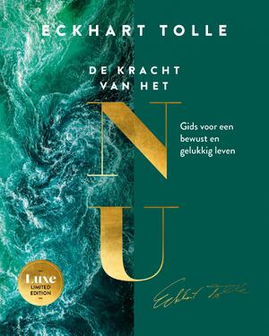 De kracht van het NU - Limited Edition - Eckhart Tolle De kracht van het NU - Limited Edition - Eckhart Tolle