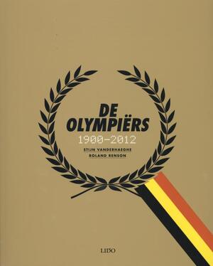 De Olympiers - Stijn Vanderhaeghe, Roland Renson De Olympiers - Stijn Vanderhaeghe, Roland Renson