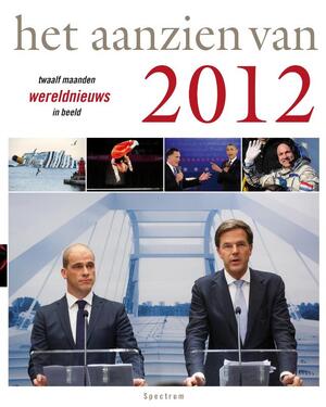 Het aanzien van 2012 - Han van Bree Het aanzien van 2012 - Han van Bree