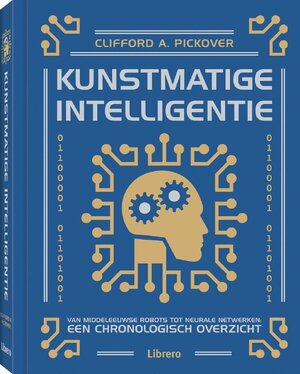 Kunstmatige intelligentie - Clifford a Pickover Kunstmatige intelligentie - Clifford a Pickover