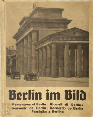 Berlin im Bild im Olympiajahr 1936 - Hans Limberg