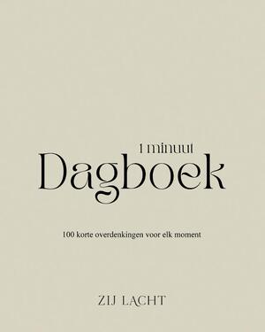 1 minuut dagboek - Zij Lacht
