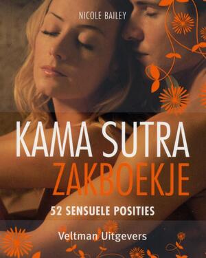 Kama Sutra zakboekje - N. Bailey ; Nicole Bailey ; Textcase Kama Sutra zakboekje - N. Bailey ; Nicole Bailey ; Textcase