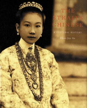 The Straits Chinese - Ee Khoo Joo