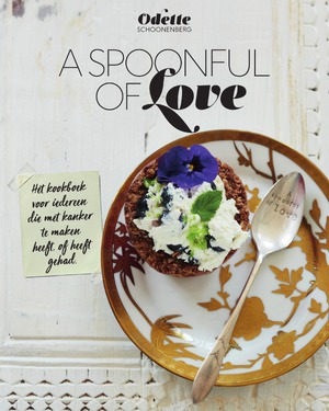 A spoonful of love - Odette Schoonenberg