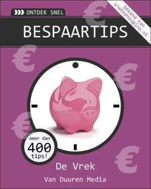 Bespaartips - de Vrek Bespaartips - de Vrek