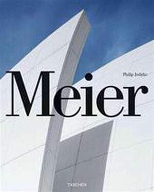 Meier - Philip Jodidio Meier - Philip Jodidio