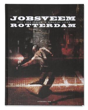 Jobsveem Rotterdam - P. Groenendijk Jobsveem Rotterdam - P. Groenendijk