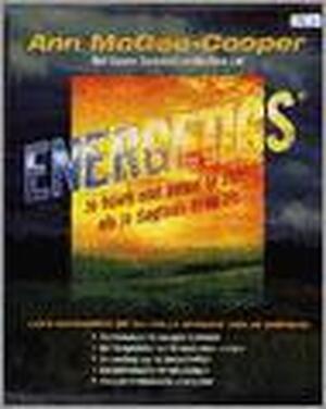 Energetics - Ann Mcgee-cooper, Duane Trammell, Rie Neehus