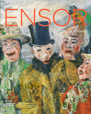 James Ensor by Luc Tuymans - James Ensor by Luc Tuymans -