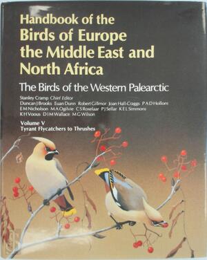 Handbook of the birds of Europe, the Middle East and North Africa - Stanley Cramp (Red.) Handbook of the birds of Europe, the Middle East and North Africa - Stanley Cramp (Red.)