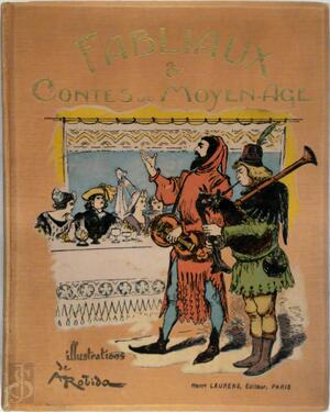 Fabliaux et Contes du Moyen Age - 