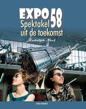 Expo 58 - Rudolph Nevi Expo 58 - Rudolph Nevi
