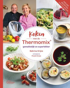 Koken met de Thermomix® - Sabrina Crijns Koken met de Thermomix® - Sabrina Crijns