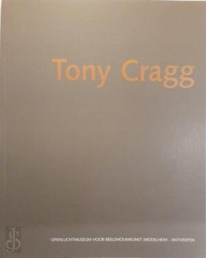 Tony Cragg - W. Onzea Tony Cragg - W. Onzea
