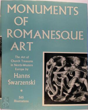 Monuments of Romanesque Art - Hanns Swarzenski Monuments of Romanesque Art - Hanns Swarzenski