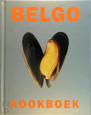 Belgo kookboek - Denis Blais, André Plisnier Belgo kookboek - Denis Blais, André Plisnier