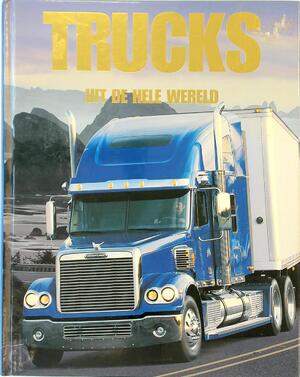 Trucks uit de hele wereld - Ingrid Phaneuf, James Menzies