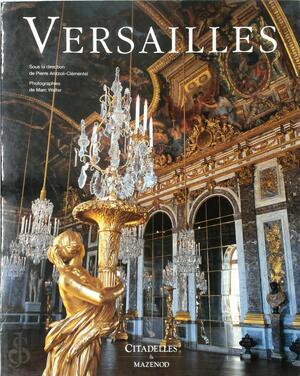 Versailles - P. Arizzoli-Clémentel, M. Walter Versailles - P. Arizzoli-Clémentel, M. Walter