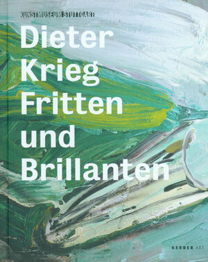 Dieter Krieg – Fritten und Brillanten - 
