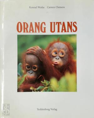 Orang Utans - Konrad Wothe
