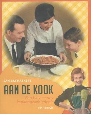 Aan de kook - Jan Raymaekers