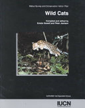Wild Cats - Iucn/ssc Cat Specialist Group