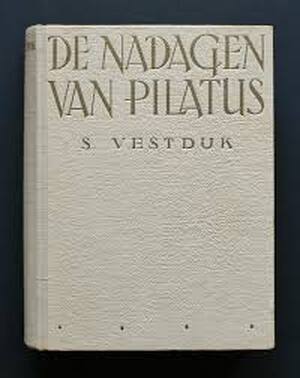 De nadagen van Pilatus - Simon Vestdijk De nadagen van Pilatus - Simon Vestdijk