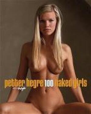 100 naked girls - Petter Hegre 100 naked girls - Petter Hegre