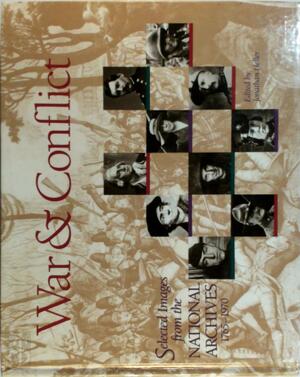 War & conflict - Jonathan Heller, United States. National Archives and Records Administration War & conflict - Jonathan Heller, United States. National Archives and Records Administration