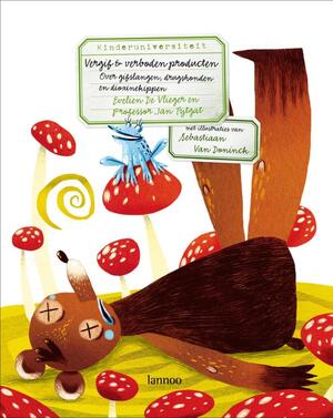 Vergif en verboden producten - E. Vlieger, J. Tytgat