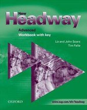 New Headway English Course: - Liz Soars, John Soars, Tim Falla New Headway English Course: - Liz Soars, John Soars, Tim Falla
