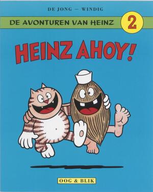 Heinz ahoy! [Heinz 2] - R. Windig, Eva de Jong