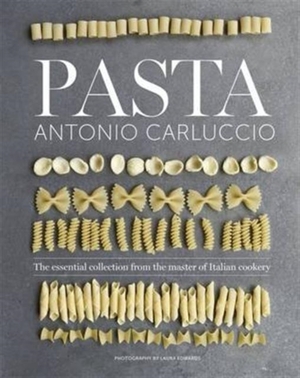 Pasta - Antonio Carluccio Pasta - Antonio Carluccio