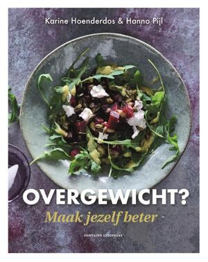 Overgewicht? Maak jezelf beter! - Karine Hoenderdos, Hanno Pijl