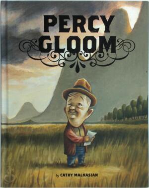 Percy Gloom - Cathy Malkasian