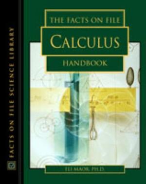 The Facts on File Calculus Handbook - Eli Maor The Facts on File Calculus Handbook - Eli Maor