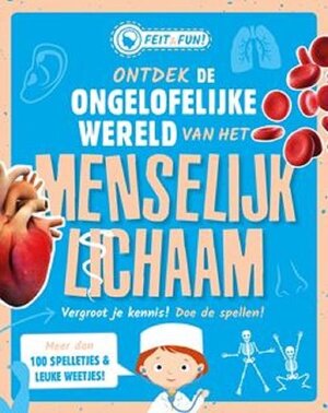 Feit & fun - Menselijk lichaam - 