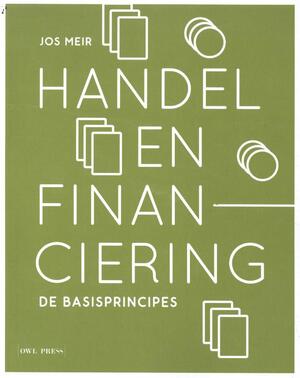 Handel en financiering - Jos Meir Handel en financiering - Jos Meir