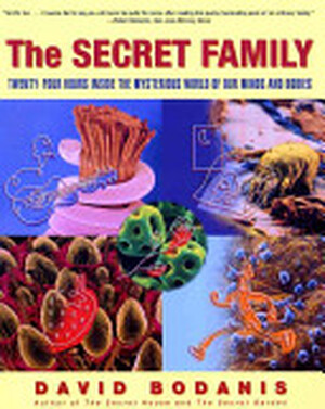 The Secret Family - David Bodanis, Daniel