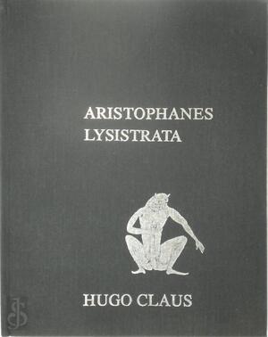 Lysistrata - Aristophanes, Hugo Claus