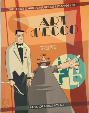 Art d'Ecco - Andrew Langridge, Roger Langridge